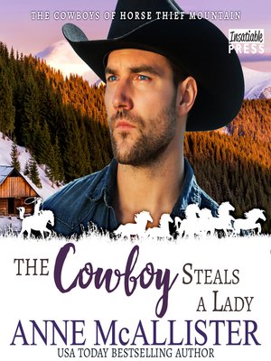 cover image of The Cowboy Steals a Lady